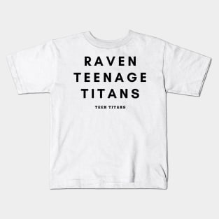 Raven Teenage Titans - Teen Titans Kids T-Shirt